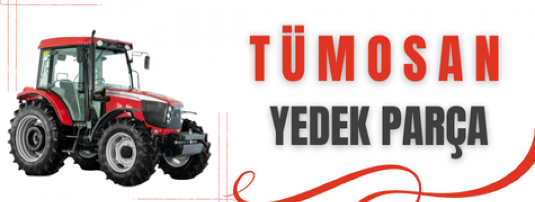 Tümosan Fiyat Listesi Tümosan Yedek Parça